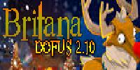 Britana Serveur Dofus 2.10 / monti,  dd, dj .. dispo 